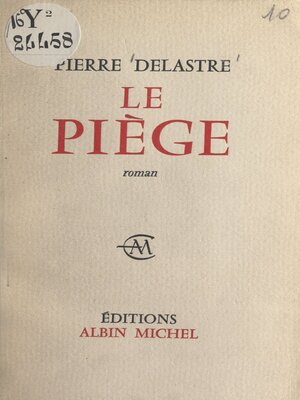 cover image of Le piège